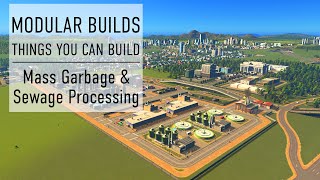 Mass Garbage amp Sewage with HR  Cities Skylines Modular Builds  No Mods Mini Build Guides [upl. by Garlinda932]