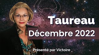 Horoscope Taureaux Décembre 2022 [upl. by Bullen4]