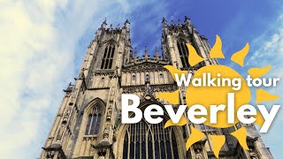 We take a walking Tour of Beverley East Yorkshire [upl. by Erwin]