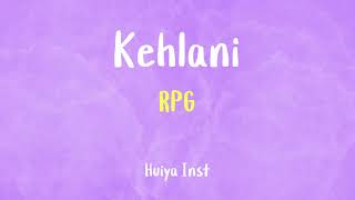 Instkaraoke Kehlani  RPG Lyrics [upl. by Ennaegroeg]