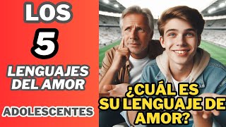 Los 5 Lenguajes del AMOR Adolescentes  Audiolibro EP 8 [upl. by Crompton]