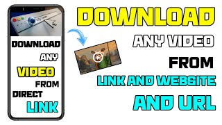 how to download any video from chrome on android  koi bhi video link se kaise download karen  2022 [upl. by Nolyaw708]