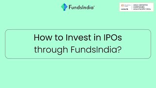 How to Invest in IPO through FundsIndia [upl. by Irat]