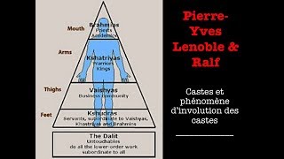 Castes et Loi de régression des castes  Discussion avec PierreYves Lenoble [upl. by Ahsuas]