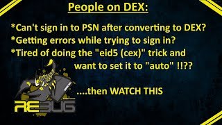 PS3  Cant sign in to PSN after converting to dex Getting sign in errors AUTO Set quoteid5quot trick [upl. by Eenobe]