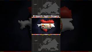 ⚓ Fronteras Imperio AustroHúngaro 👑🦅 [upl. by O'Connor]