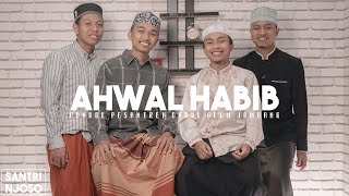 AHWAL HABIB Al Banjari Cover Santri Njoso ft Al Asyrof [upl. by Annahs977]