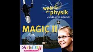 Folge 21 – Gammastrahlenteleskop MAGIC II [upl. by Dar]