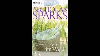 Nicholas Sparks Zeit im Wind Hörbuch Kapitel 5 [upl. by Parke]