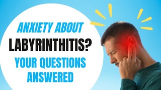 Labyrinthitis and Anxiety Here Are the Best Remedies [upl. by Enael]