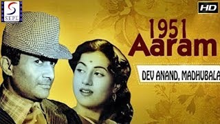 आराम  Aaram  Dev Anand Madhubala Talat Mahmood Prem Nath [upl. by Nerred]