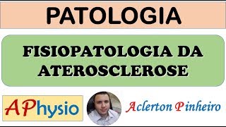 Fisiopatologia da Aterosclerose [upl. by Berlauda]