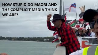 How stupid do Maori and the complicit media think we are [upl. by Johnathan]