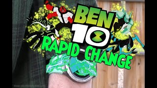 Ben 10 Rapid Change [upl. by Onileba]