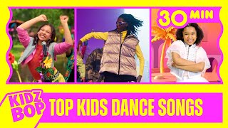 KIDZ BOP Kids  Top Kids Dance Songs 30 Minutes [upl. by Drofnelg]