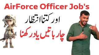 AirForce officer Jobs Im tired of waiting for when he comes  sirwaqarwaheed education [upl. by Lenehc882]