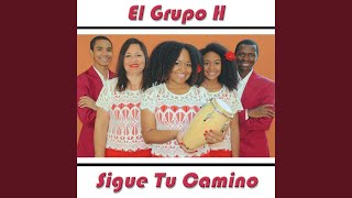 Sigue Tu Camino [upl. by Jablon]