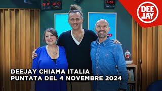 Deejay Chiama Italia  Puntata del 4 novembre 2024  Ospite Ghemon [upl. by Tezile318]