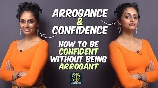 Arrogance VS Confidence  Are you Confident or Arrogant Know the difference  SelfImprovement [upl. by Elliot776]