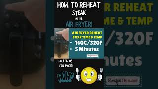 Reheat Steak In Air Fryer shorts [upl. by Osman]