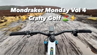 Mondraker Monday 2024 Vol 4  Crafty Golf ⚡️⛳️ [upl. by Horne]