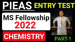 PIEAS Entry Test 2022  CHEMISTRY  MS Fellowship Test  part1  pieas entrytest [upl. by Rosenbaum]