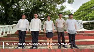 No Te Vayas de Zamboanga amp Chavacano Medley Cover [upl. by Negiam342]