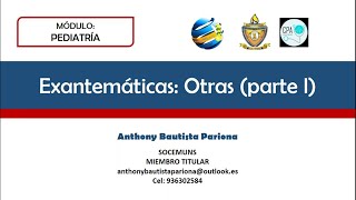 OTRAS ENFERMEDADES EXANTEMÁTICAS I  SOCEMUNS [upl. by Ahsien]