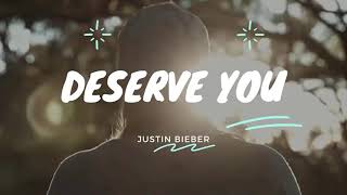 Deserve You  Karaoke  Justin Bieber [upl. by Joelle]