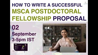 How to write a successful MSCA  Postdoc Fellowship Proposal [upl. by Sidney310]