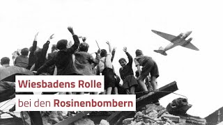 Die Geschichte der Rosinenbomber aus Wiesbaden [upl. by Delmore]