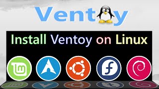 How to Install Ventoy on Linux [upl. by Tolliver]