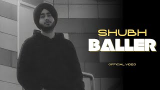 Baller  Shubh Official Video Vairi Rakhe Karke Gode Te Bend Ni  Shubh New Song  New Song 2022 [upl. by Aydan]