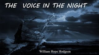 A Voz na Noite 1907  William Hope Hodgson 18771918  The Voice in the Night [upl. by Netsrak96]