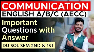 AECC ENGLISH ABC Communication Important Questions with Answer Semester 1st amp 2nd dusol6979 [upl. by Westleigh749]