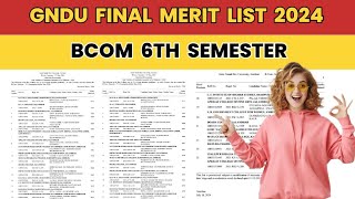 Gndu Final Merit List 2024 😱 BCOM 6th Semester  Bcom Merit List 2024  Gndu Result News Today [upl. by Ramal]