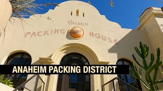 A look at the Anaheim Packing District  Packing House amp Farmers Park [upl. by Beaston]