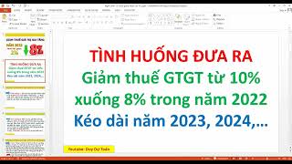 Hướng dẫn xác định thuế GTGT 8 10 theo Nghị định 152022NĐCP  Dự toán xây dựng công trình [upl. by Eirollam]