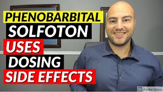 Phenobarbital Solfoton  Pharmacist Review  Uses Dosing Side Effects [upl. by Suiravaj]