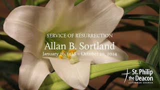 Nov 2 2024  Service of Resurrection for Allan Sortland [upl. by Oek]