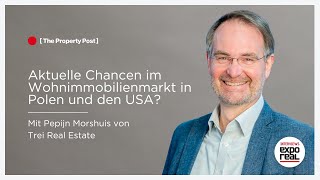 TREI Real Estate Aktuelle Chancen im Wohnimmobilienmarkt in Polen und den USA  Expo Real 2024 [upl. by Savitt738]