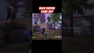 Short700 Black Panther Claw attacks only fortnite fortniteclips blackpanther ytshorts [upl. by Carissa]