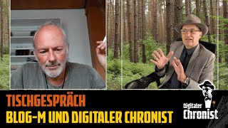 Tischgespräch  BlogM und Digitaler Chronist [upl. by Niliac]