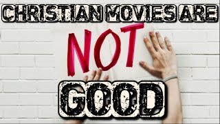 Why Are Christian Movies Awful [upl. by Airebma]