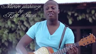 Nturare utabivuze by King James Official audio 2016 [upl. by Gates]