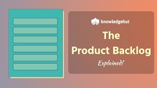 Product Backlog Explained Know All About Scrum Product Backlog [upl. by Wait]