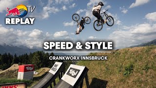 REPLAY Crankworx Innsbruck Speed amp Style [upl. by Kryska364]