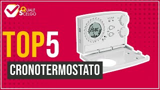 Cronotermostato  Top 5  QualeScelgo [upl. by Limber]