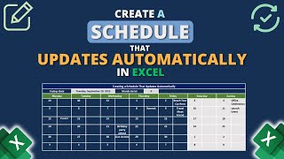 Create a Schedule in Excel That Updates Automatically [upl. by Eidahs376]