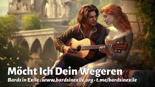 Bards in Exile  Möcht Ich Dein Wegeren MedievalRenaissance song Germany  2024 [upl. by Avictor]